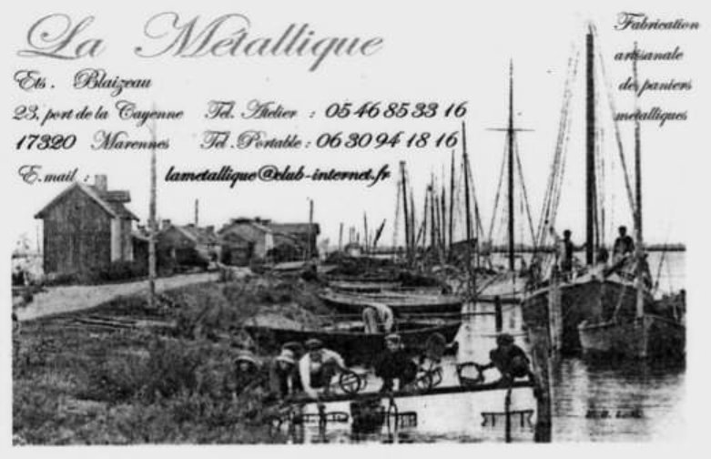 PORT DE LA CAYENNE, Marennes,  `La Métallique`  Fabrication artisanale de paniers métalliques pour pêche à pieds . . .